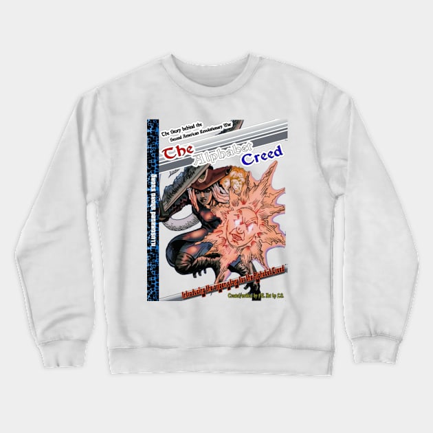 Alphabet Creed Illustrated Story Cover 1 Crewneck Sweatshirt by Forms Theory Comics